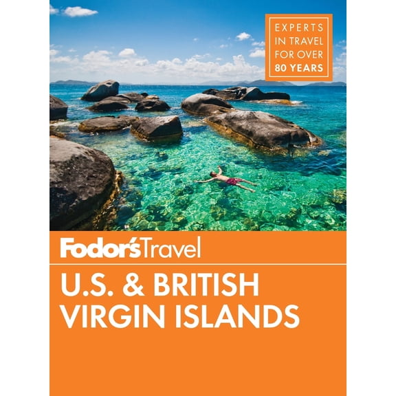 Pre-Owned Fodor's U.S. & British Virgin Islands (Paperback) 014754694X 9780147546944