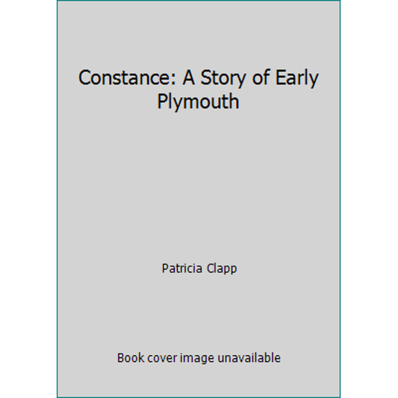 Pre-Owned Constance: A Story of Early Plymouth (Unknown) 0440944708 9780440944706