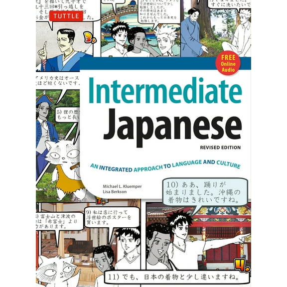 Intermediate Japanese Textbook: An Integrated Approach to Language and Culture, (Paperback)