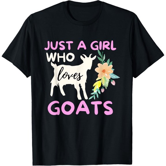 Just A Girl Who Loves Goats - Funny Goat Lover & Farming T-Shirtmen and women can wear, black, white, gifts.S,M,L,XL,2XL,3XL,1340XL