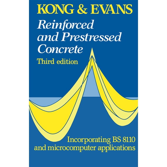 Reinforced and Prestressed Concrete, (Paperback)