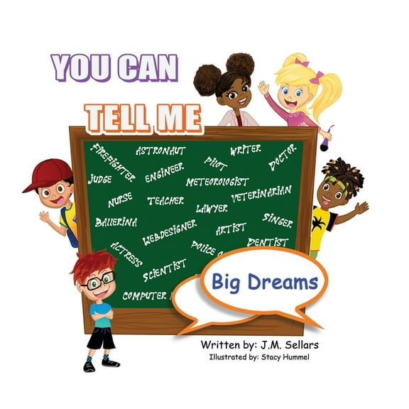 You Can Tell Me - Big Dreams, (Hardcover)