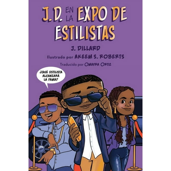 J.D. El Niño Barbero J.D. en la expo de estilistas (J.D. and the Hair Show Showdown Spanish Edition), (Paperback)