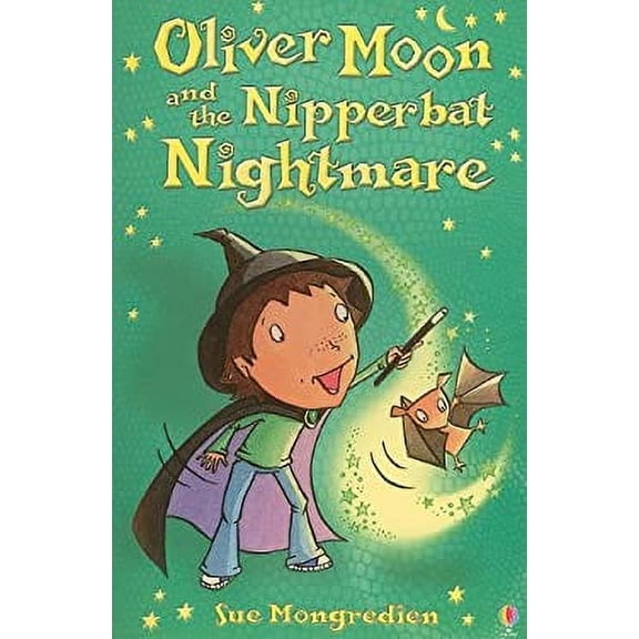 Pre-Owned Oliver Moon and the Nipperbat Nightmare (Paperback) 0794530370 9780794530372