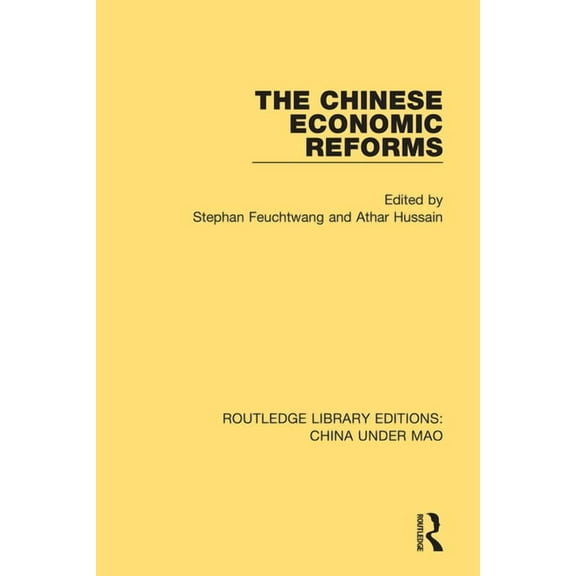 Routledge Library Editions: China Under  The Chinese Economic Reforms, Book 5, (Paperback)