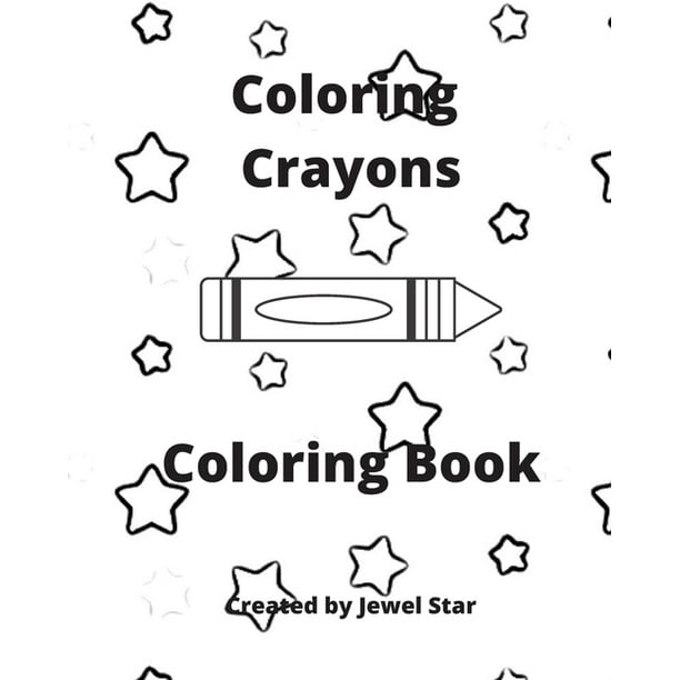 Download Coloring Crayons Coloring Book (Paperback) - Walmart.com - Walmart.com