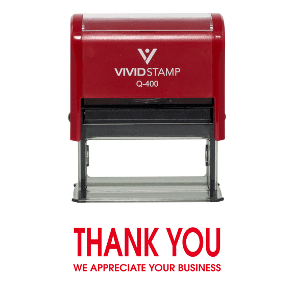 Vivid Stamp Thank You We Appreciate Your Business Self Inking Rubber Stamp (Red Ink) - X-Large