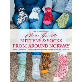 Knits from Around Norway: Over 40 Traditional Knitting Patterns Inspired by  Norwegian Folk-Art Collections (Hardcover)