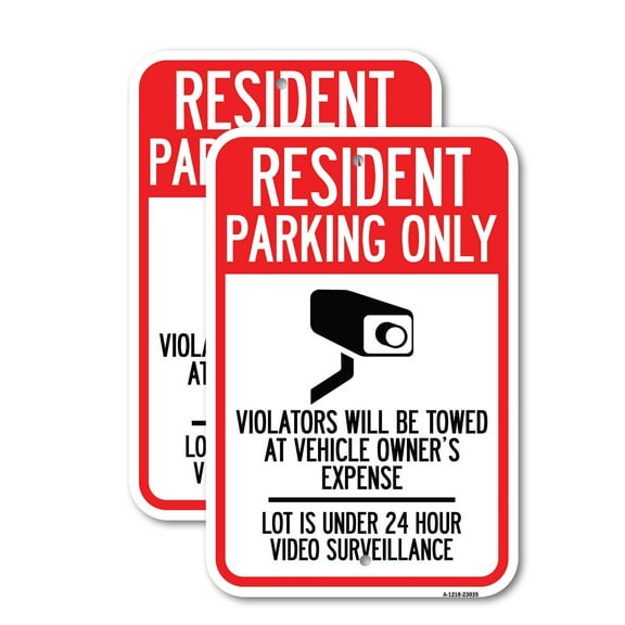 (2 Pack) Reserved Parking Sign Resident Parking Only, Violators Will Be Towed at Owner's Expense, Lot Is Under 24 Hour Surveillance | 12" X 18" Heavy-Gauge Aluminum Sign | Rust Free