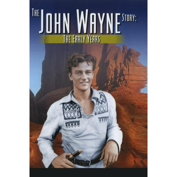 The John Wayne Story - The Early Years [DVD]