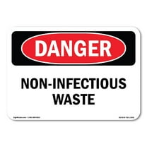 OSHA Danger Sign - Non-Infectious Waste | Decal | Protect Your Business, Construction Site, Warehouse & Shop Area | Made in The USA