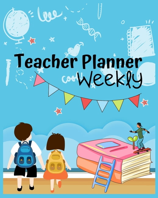 Teacher Planner Weekly The Ultimate Teacher Lesson Planner Class Record Books & Teacher