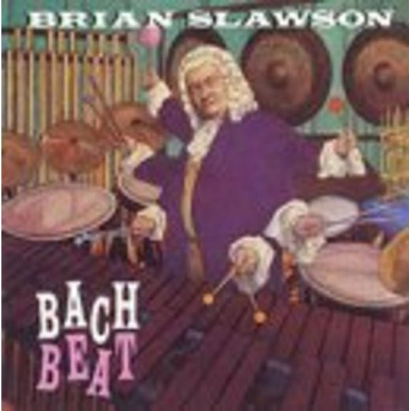 Slawson - Bach Beat - Music & Performance - CD