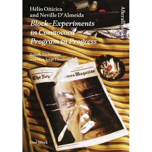 Pre-Owned Afterall Books / One Work: Hlio Oiticica and Neville D'Almeida : Block-Experiments in Cosmococa--Program in Progress (Paperback)
