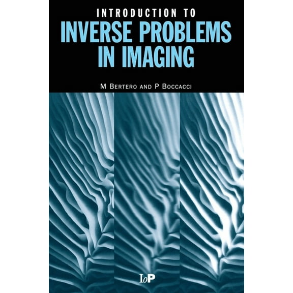 Introduction to Inverse Problems in Imaging (Paperback)