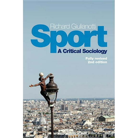 Sport: A Critical Sociology (Hardcover)