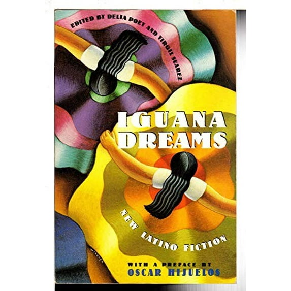 Pre-Owned Iguana Dreams: New Latino Fiction (Paperback) 0060969172 9780060969172