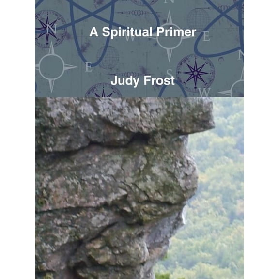 A Spiritual Primer, (Paperback)