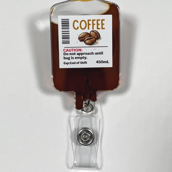 Coffee IV Bag Badge Reel: Retractable ID Holder - Nurse Gift