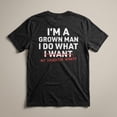 thumbnail image 2 of I'm A Grown Man I Do What My Daughter Wants Shirt - Funny Girl Dad T-Shirt, Father of Daughters Gift, 2 of 5
