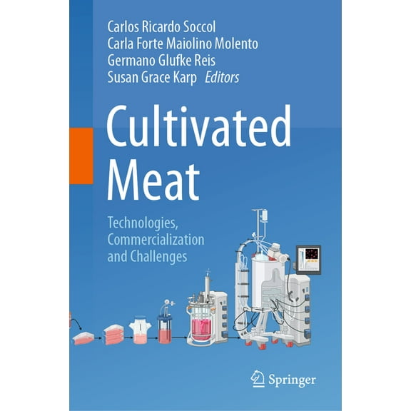 Cultivated Meat: Technologies, Commercialization and Challenges, (Hardcover)