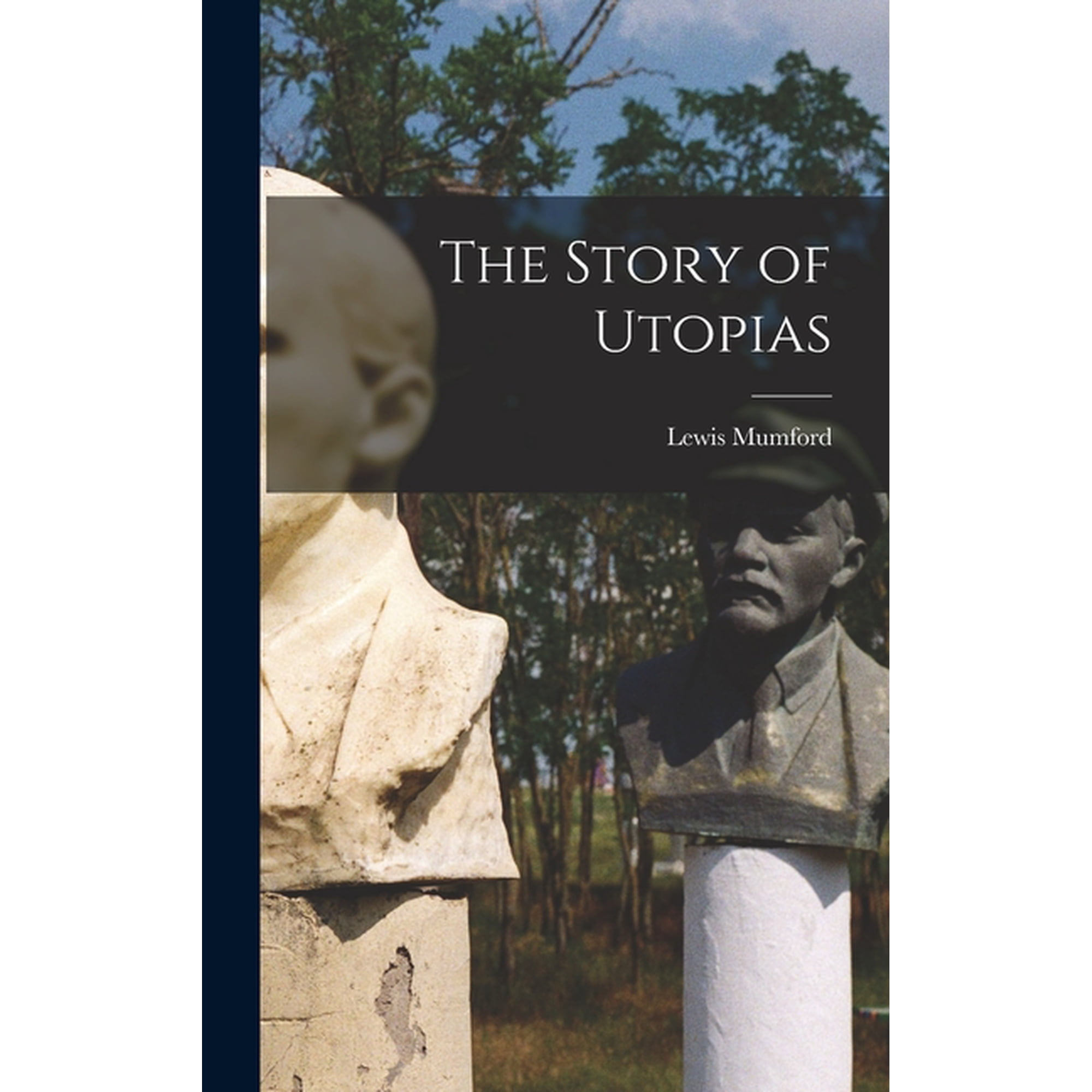 The Story of Utopias (Hardcover)