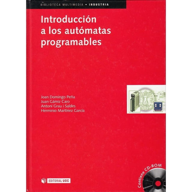 INTRODUCCION A LOS AUTÓMATAS PROGRAMABLES EDITORIAL UOC Pasta Blanda