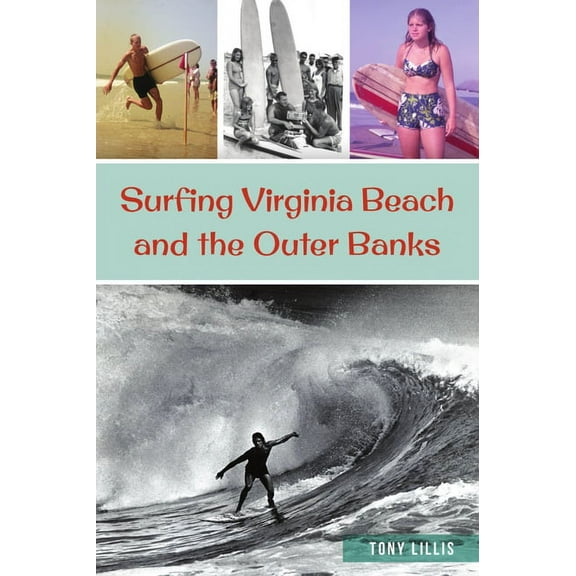 Sports Surfing Virginia Beach and the Outer Banks, (Paperback)