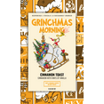 thumbnail image 2 of Grinchmas Morning : Cinnamon Toast Coffee, 2 of 3