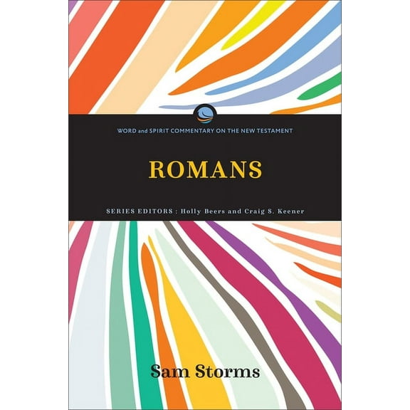 Word and Spirit Commentary on the New Te Romans, (Hardcover)