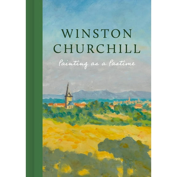 Painting as a Pastime, (Hardcover)