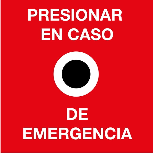 Señalamiento de seguridad y protección civil: "Presionar botón en caso de emergencia", rojo. Plástico estireno calibre 40, 20 x 20 cm, para interior y exterior. Letrero, Señal cuadrada informativa.