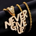 thumbnail image 6 of Bling Crystal NEVER GIVE UP Letter Pendant Necklace - New 13mm Iced Out Cuban Link Chain Necklaces for Men and Women  Hip Hop Jewelry Gift, 6 of 7
