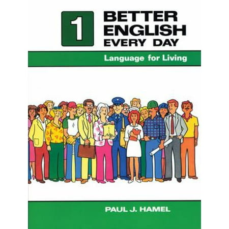 Better English Every Day Bk. 1 : Language for Living, Used [Paperback]