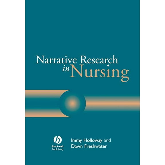 Narrative Research Nursing, (Paperback)