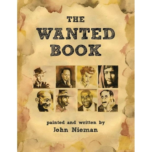 The Wanted Book  Paperback  1514424126 9781514424124 John Nieman