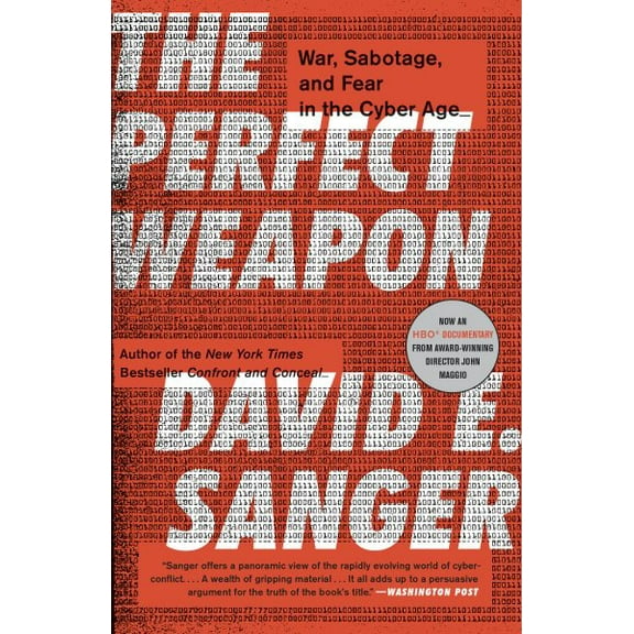 Pre-Owned The Perfect Weapon: War, Sabotage, and Fear in the Cyber Age (Paperback) 0451497902 9780451497901