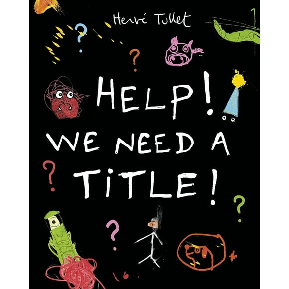 Pre-Owned Help! We Need a Title! (Hardcover) 0763670219 9780763670214