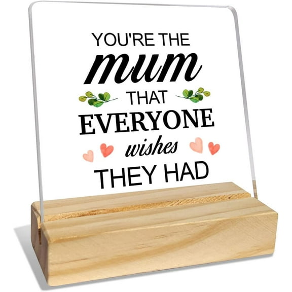 Mom Gifts from Daughter Son Kids, Mom Gifts for Birthday Mother's Day Christmas Holiday, Mother Gifts, Thank You Gifts for Mom, The Mum That Everyone Wishes They Had, Desk Acrylic Decor