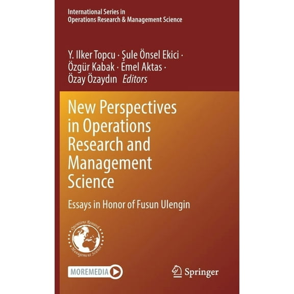 International Operations Research & Mana New Perspectives in Operations Research and Management Science: Essays in Honor of Fusun Ulengin, Book 326, (Hardcover)