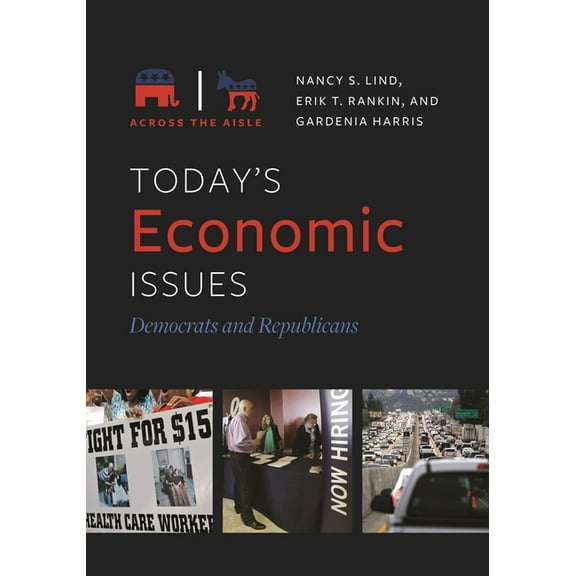 Across the Aisle Today's Economic Issues: Democrats and Republicans, (Hardcover)