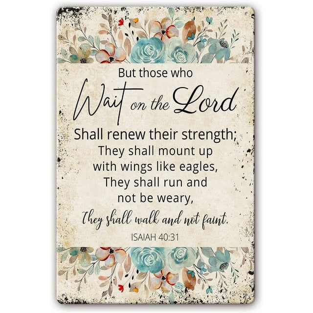 Wait on The Lord Print Isaiah 40 31 Bible Scripture Wall Art Metal Tin Sign Bible Wall Art for Kitchen Printing Pictures Artwork Decoration for Bedroom (8x12 in)