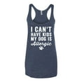 thumbnail image 2 of Wild Bobby, I Can't Have Kids My Dog is Allergic Funny, Dog Lover, Women Tri-Blend Racerback Tank Top, Vintage Navy, Small, 2 of 4