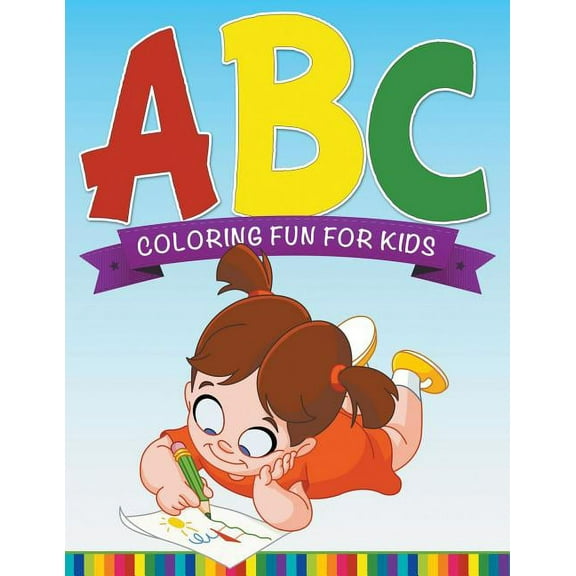 ABC Coloring Fun For Kids (Paperback)