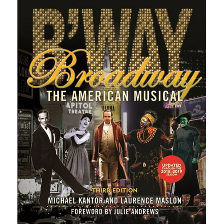Broadway : The American Musical (Edition 3) (Paperback)