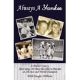 thumbnail image 1 of Pre-Owned Always a Yankee (Paperback) 0741457628 9780741457622, 1 of 1
