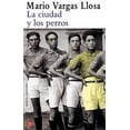 thumbnail image 1 of Pre-Owned Punto de Lectura: La Ciudad Y Los Perros (Paperback), 1 of 1