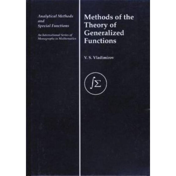 Analytical Methods and Special Functions Methods of the Theory of Generalized Functions, (Hardcover)