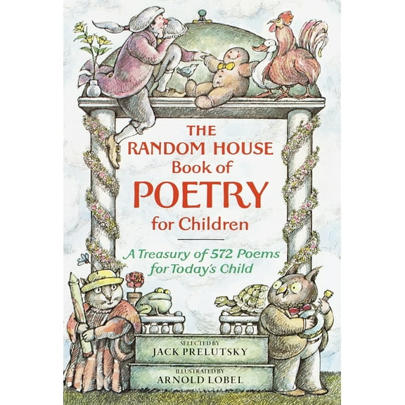 Pre-Owned The Random House Book of Poetry for Children (Hardcover) 0394850106 9780394850108