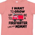 thumbnail image 4 of Inktastic I Want to Grow Up to Be a Firefighter Like My Mommy Boys or Girls Toddler T-Shirt, 4 of 5